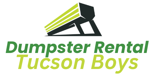 Dumpster Rental Tucson Boys